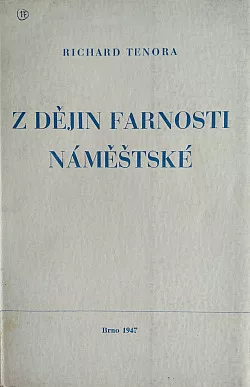Z dějin farnosti náměštské