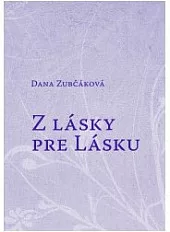 Z lásky pre Lásku