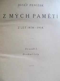 Z mých pamětí  z let 1878-1918 I. II. III.