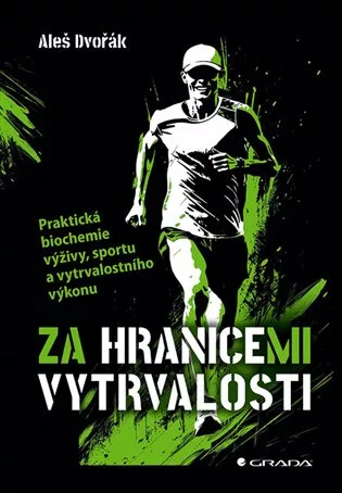 Za hranicemi vytrvalosti