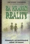 Za hranici reality. Almanach nevysvětlených záhad 20.století
