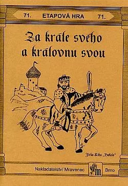 Za krále svého a královnu svou
