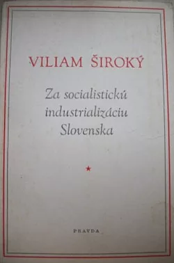 Za socialistickú industrializáciu Slovenska