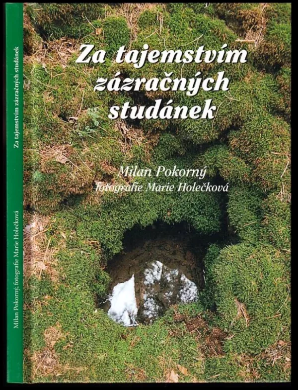 Za tajemstvím zázračných studánek