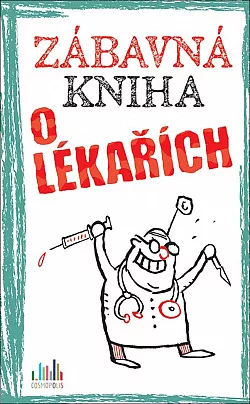 Zábavná kniha o lékařích