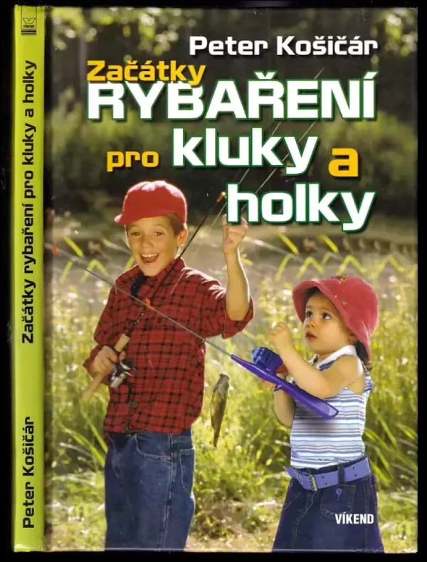 Začátky rybaření pro kluky a holky