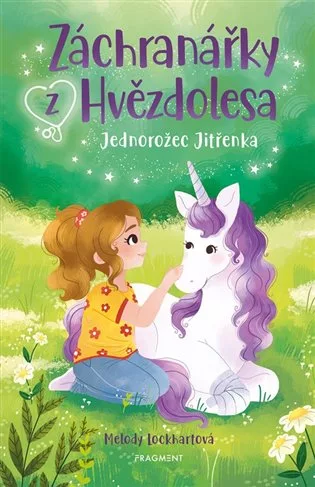 Záchranářky z Hvězdolesa - Jednorožec Jitřenka