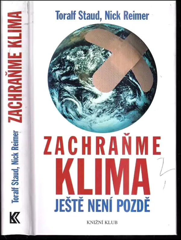 Zachraňme klima : ještě není pozdě