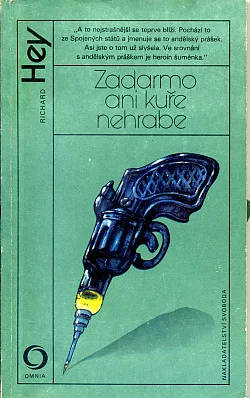 Zadarmo ani kuře nehrabe