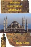 Záhada tureckého admirála