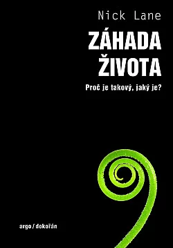 Záhada života: Proč je takový, jaký je?