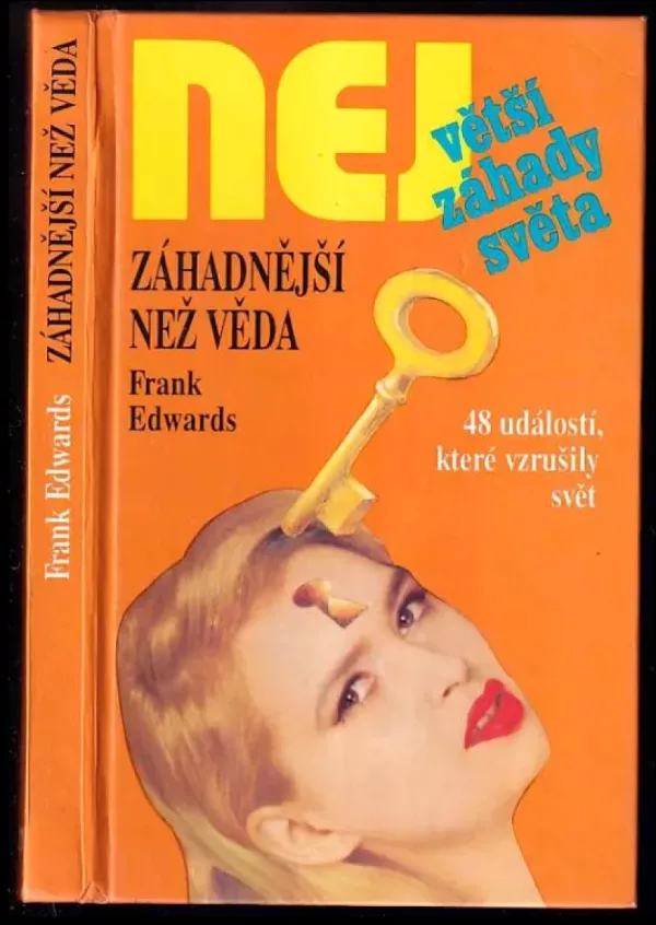 Záhadnější než věda
