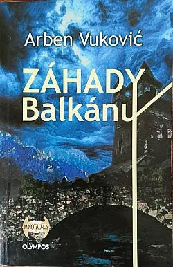 Záhady Balkánu