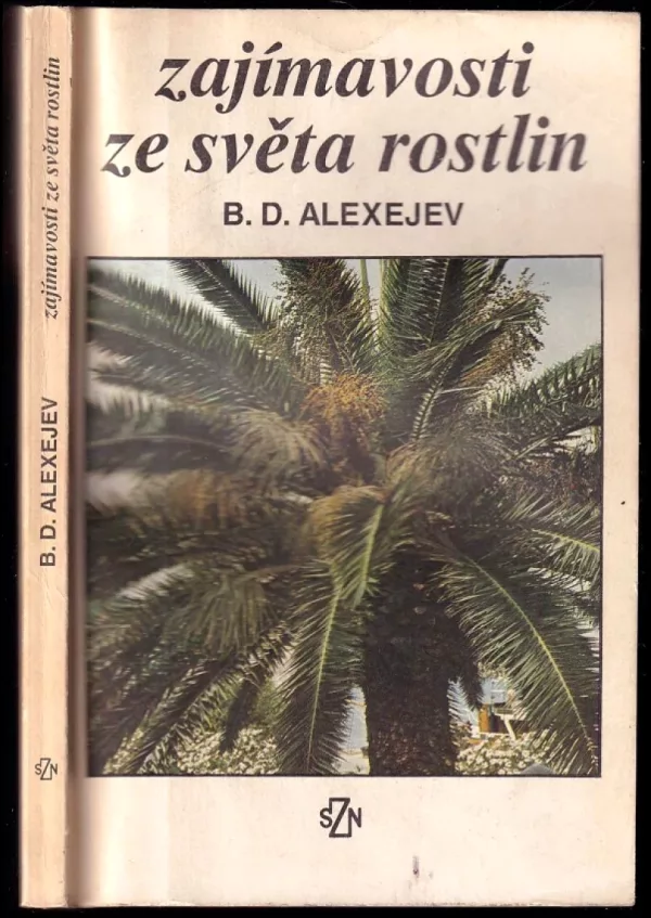 Zajímavosti ze světa rostlin