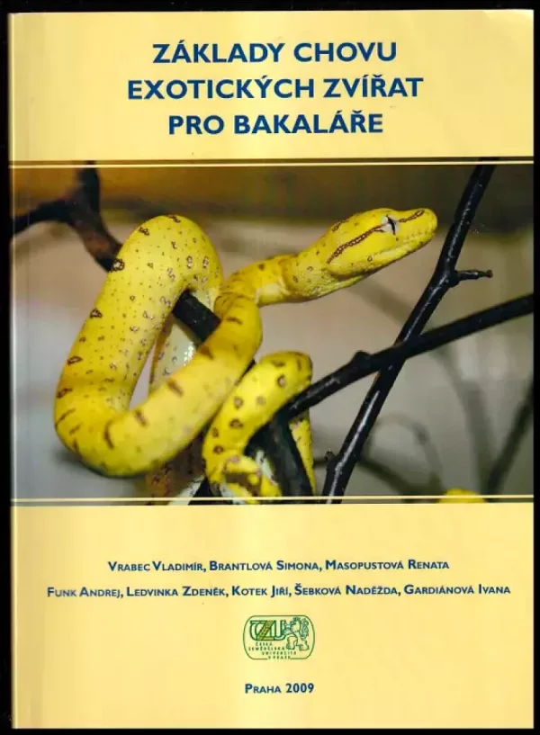 Základy chovu exotických zvířat pro bakaláře