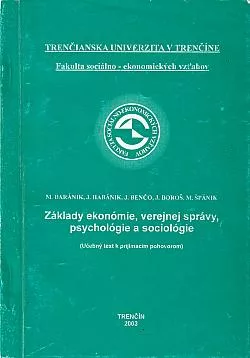 Základy ekonómie, verejnej správy, psychológie a sociológie