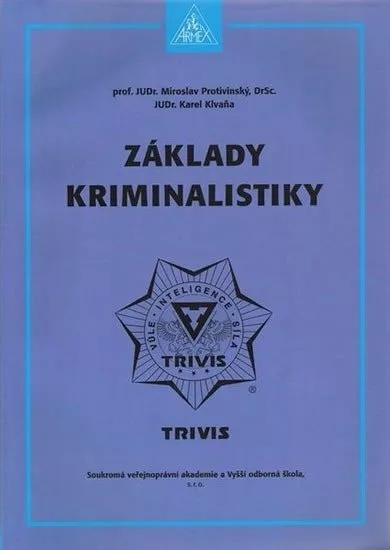 Základy kriminalistiky - 2. vydání