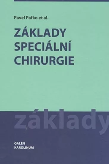 Základy speciální chirurgie