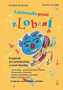 Zaklínadlo proti zlobení