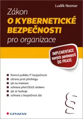 Zákon o kybernetické bezpečnosti pro organizace - Implementace nových povinností do praxe