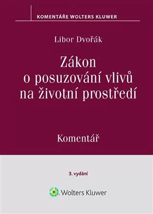 Zákon o posuzování vlivů na životní prostředí Komentář