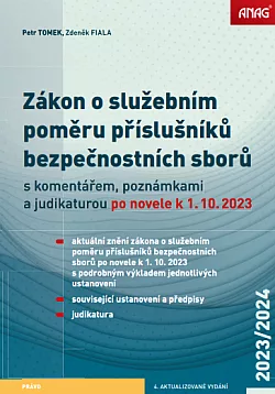 Zákon o služebním poměru příslušníků bezpečnostních sborů s komentářem, poznámkami a judikaturou