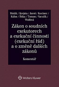 Zákon o soudních exekutorech a exekuční činnosti (exekuční řád) a o změně dalších zákonů