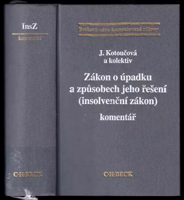 Zákon o úpadku a způsobech jeho řešení (insolvenční zákon)