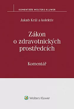 Zákon o zdravotnických prostředcích: Komentář