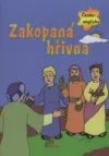 Zakopaná hřivna / Skrytý poklad