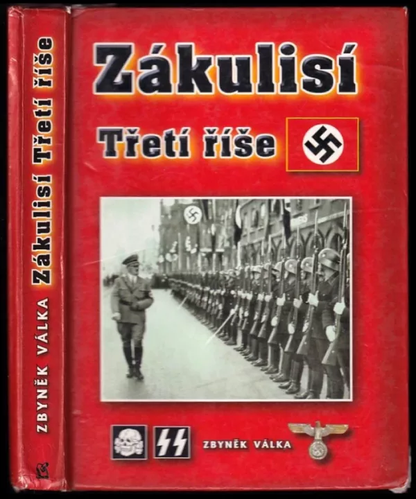 Zákulisí Třetí říše