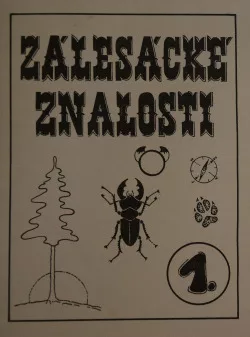 Zálesácké znalosti 1