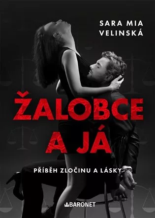 Žalobce a já