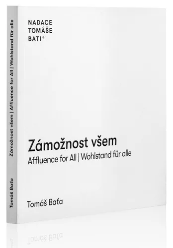 Zámožnost všem / Affluence for All / Wahlstand für alle