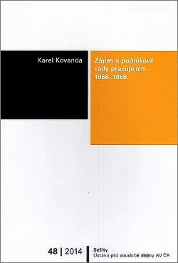 Zápas o podnikové rady pracujících 1968-1969