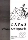 Zápas Sorena Kierkegaarda