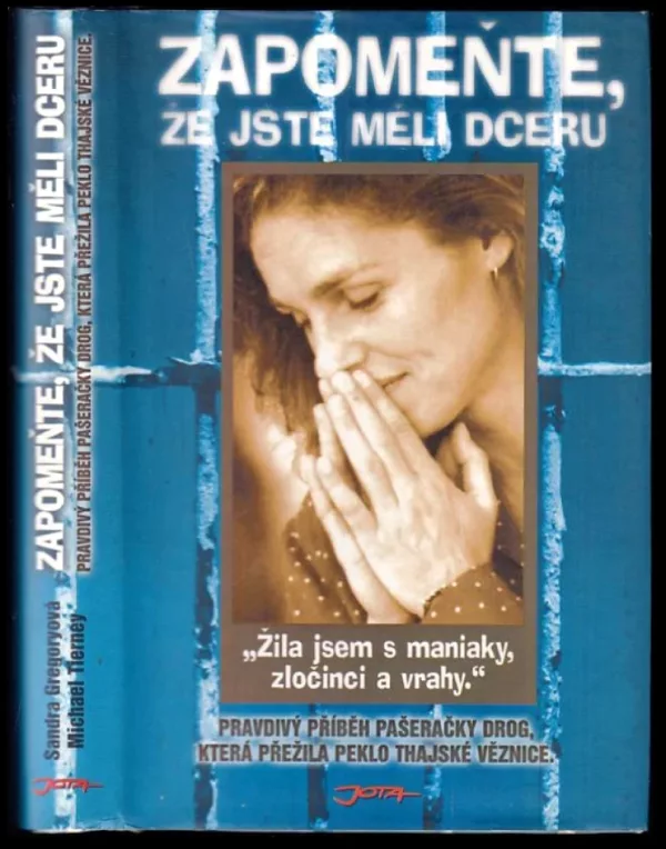 Zapomeňte, že jste měli dceru