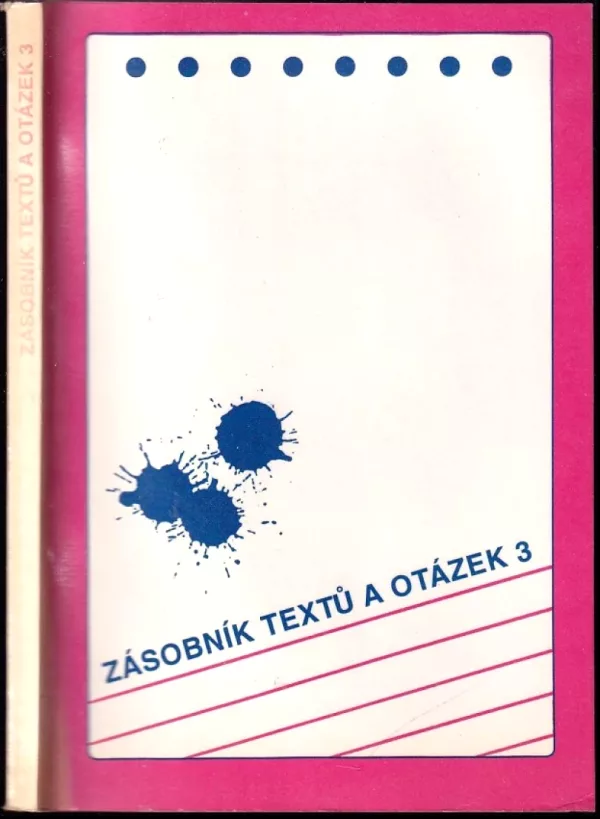 Zásobník textů a otázek pro aktivní práci žáků ve výuce 3