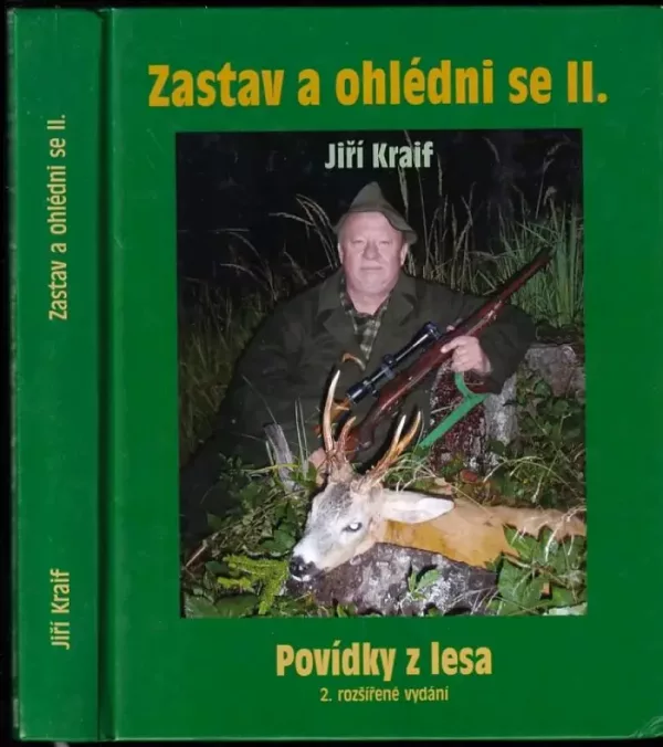 Zastav a ohlédni se--, aneb, Povídky z lesa