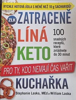Zatraceně líná keto kuchařka