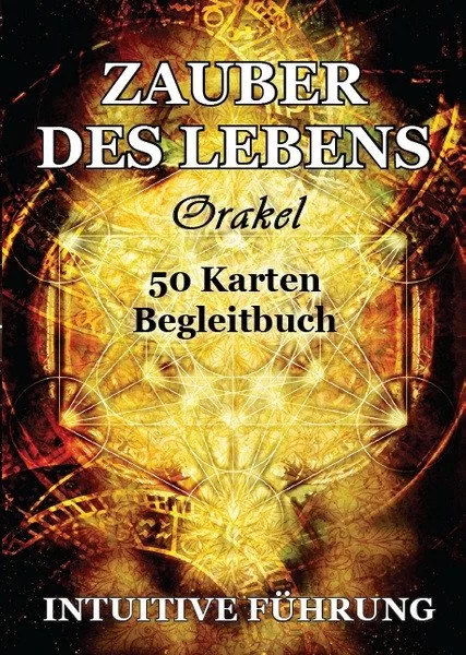 Zauber des lebens Orakel (55 karten mit begleitbuch)