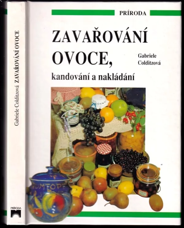 Zavařování ovoce, kandování, nakládání