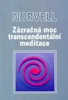 Zázračná moc transcendentální meditace