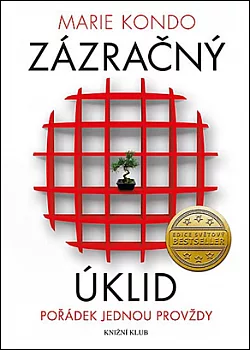 Zázračný úklid: Pořádek jednou provždy