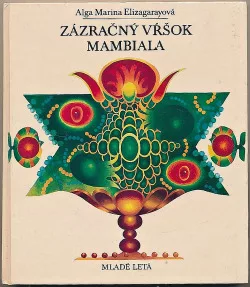 Zázračný vŕšok Mambiala