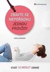 Zbavte se nepořádku jednou provždy - stačí 10 minut denně