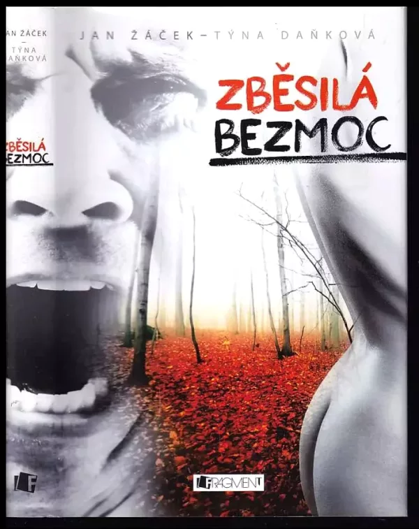 Zběsílá bezmoc