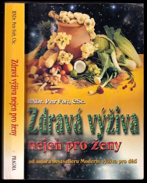 Zdravá výživa nejen pro ženy