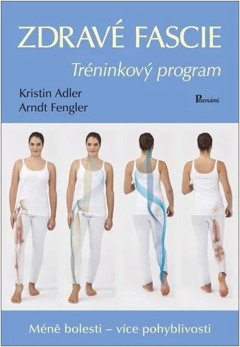 Zdravé fascie - Tréninkový program