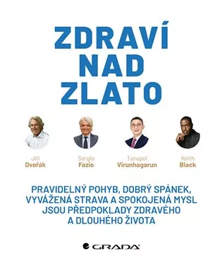 Zdraví nad zlato